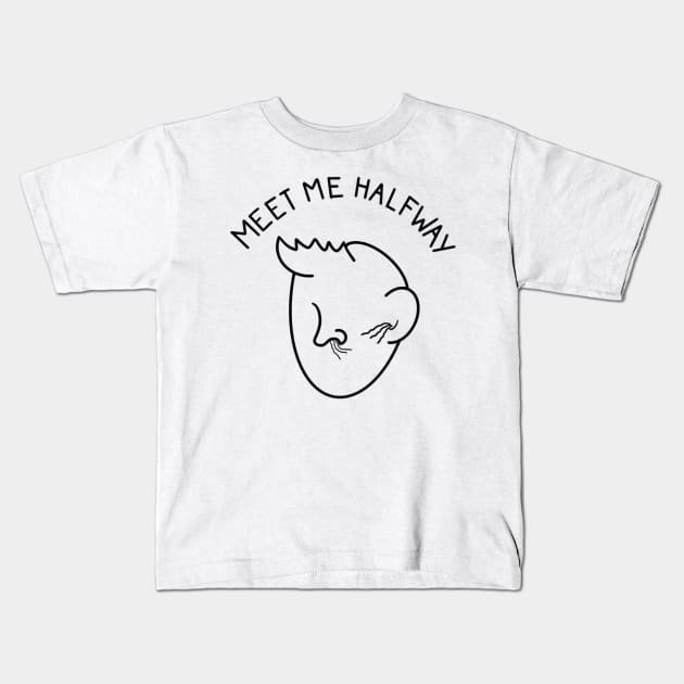 Meet me halfway Kids T-Shirt by drFreehair